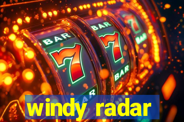 windy radar